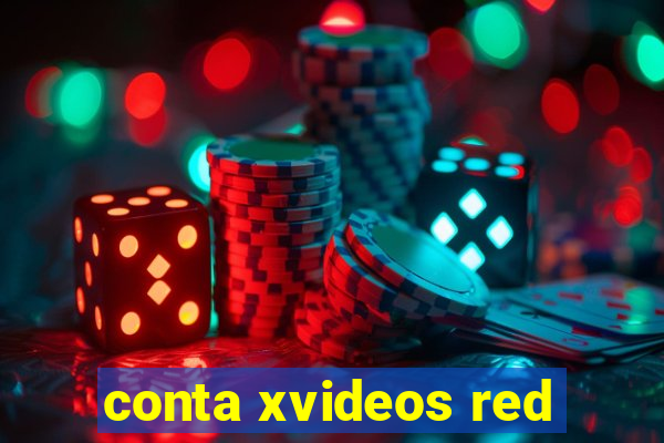 conta xvideos red